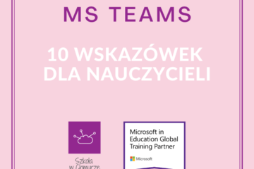 10 wskazówek MS Teams dla nauczycieli