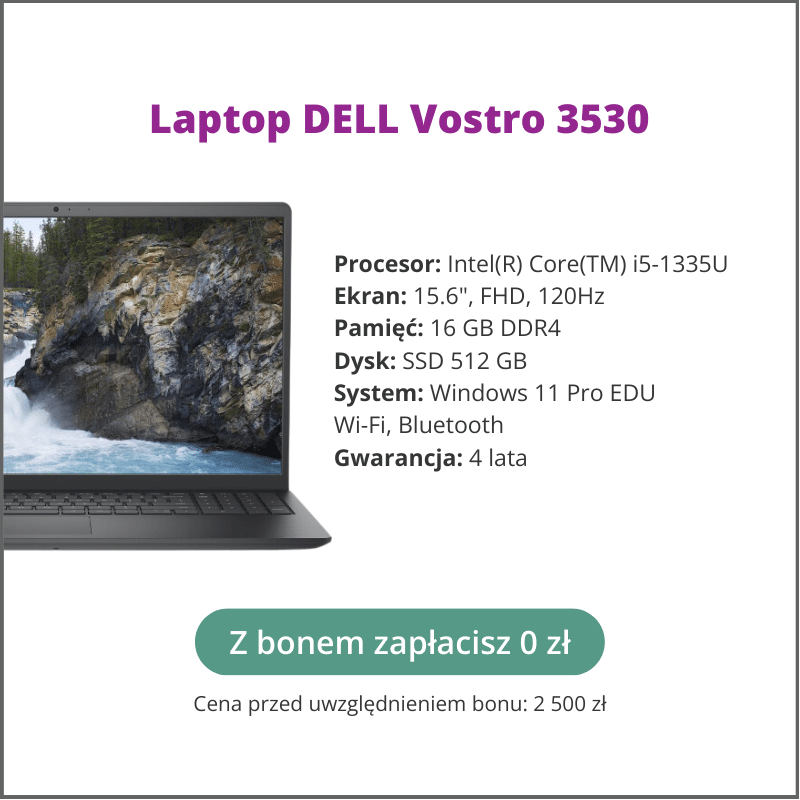 Laptop DELL Vostro 3530 dla nauczyciela