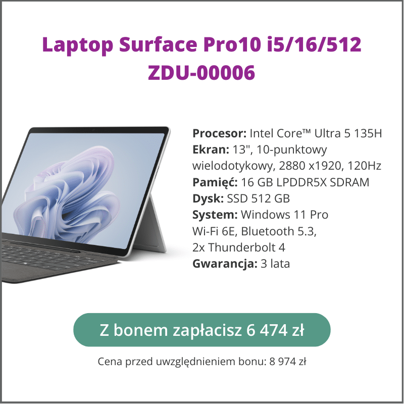 Laptop dla nauczyciela Surface Pro10 i5:16:512